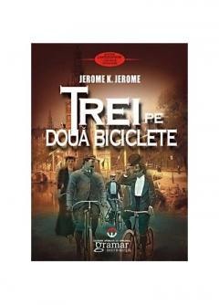 Povesti si povestiri - Trei pe doua biciclete