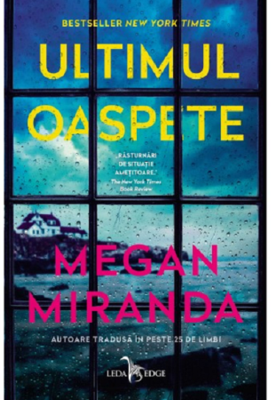 Crime, Thriller, Mistery - Ultimul oaspete