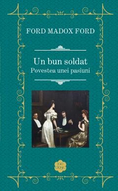 Moderna, contemporana - Un bun soldat