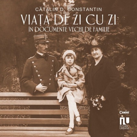 Memorii si jurnale - Viata de zi cu zi in documente vechi de familie