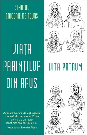 Crestin ortodox - Viata Parintilor din Apus