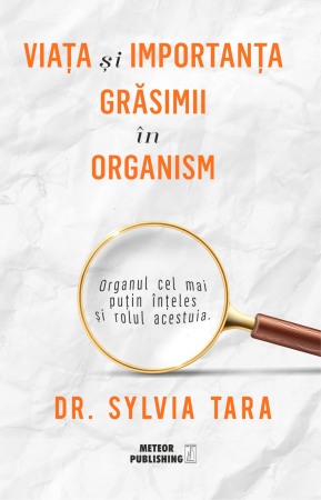 Diete si alimentatie sanatoasa - Viata si importanta grasimii in organism