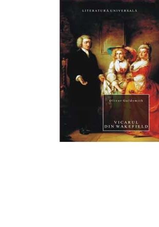 Moderna, contemporana - Vicarul din Wakefield