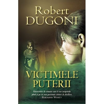 Crime, Thriller, Mistery - Victimele puterii