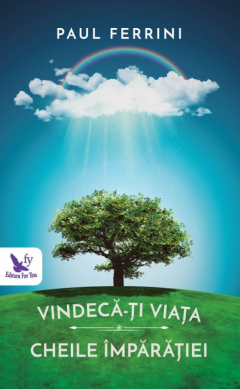 Ezoterism - Vindeca-ti viata