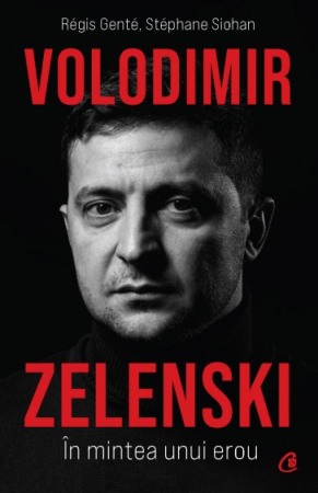 Biografii, memorii si jurnale - Volodimir Zelenski
