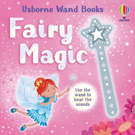 Carti in limba engleza - Wand Books: Fairy Magic