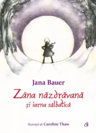 Literatura si fictiune - Zana nazdravana si iarna salbatica