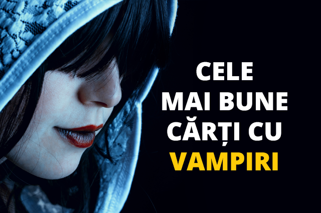 Cele mai bune cărți cu vampiri