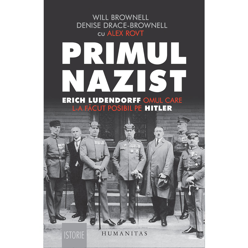 Primul nazist Erich Ludendorff, omul care l-a facut posibil pe Hitler