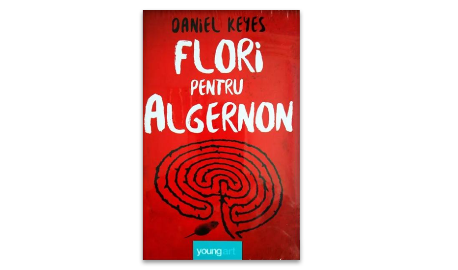 Flori pentru Algernon de Daniel Keyes 