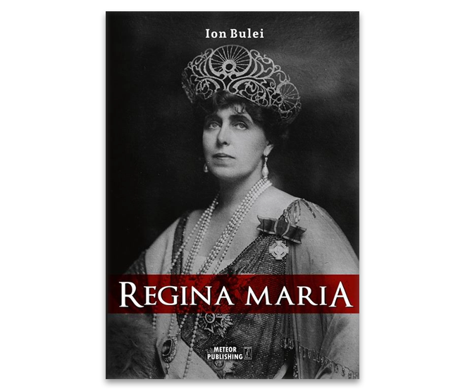 Regina Maria. Puterea amintirii