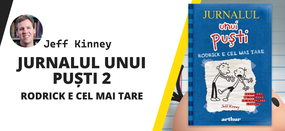 Jurnalul unui puști 2. Rodrick e cel mai tare