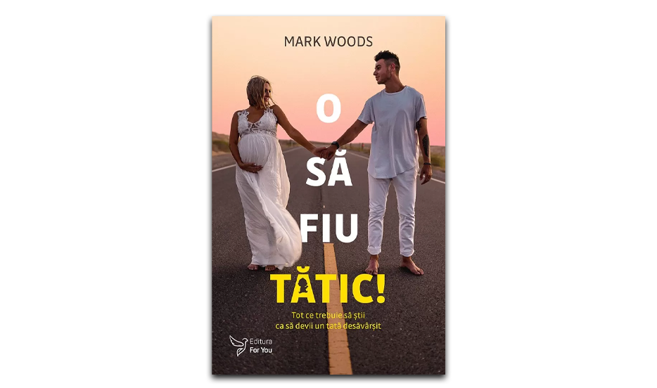 „O să fiu tătic!” de Mark Woods