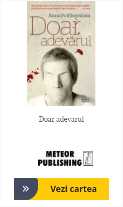 Doar adevarul Anna Politkovskaia