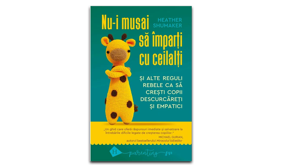 ”Nu-i musai să împarți cu ceilalți” de Heather Shumaker