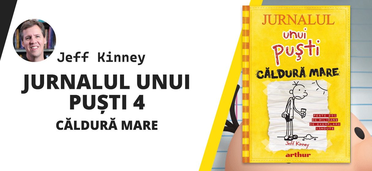 Jurnalul unui puști 4. Căldură mare