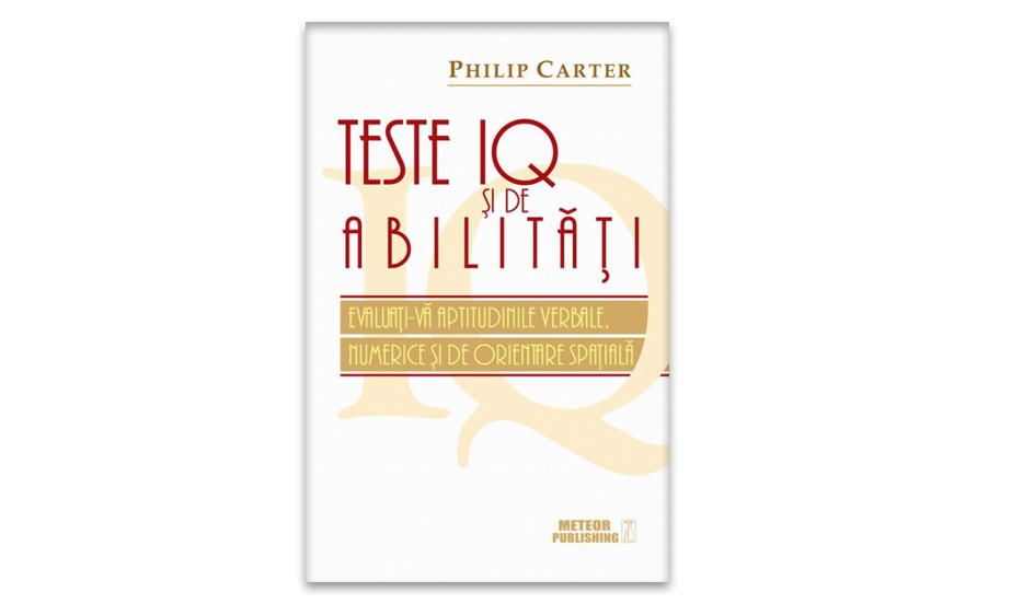Teste IQ si de abilitati Philip Carter 