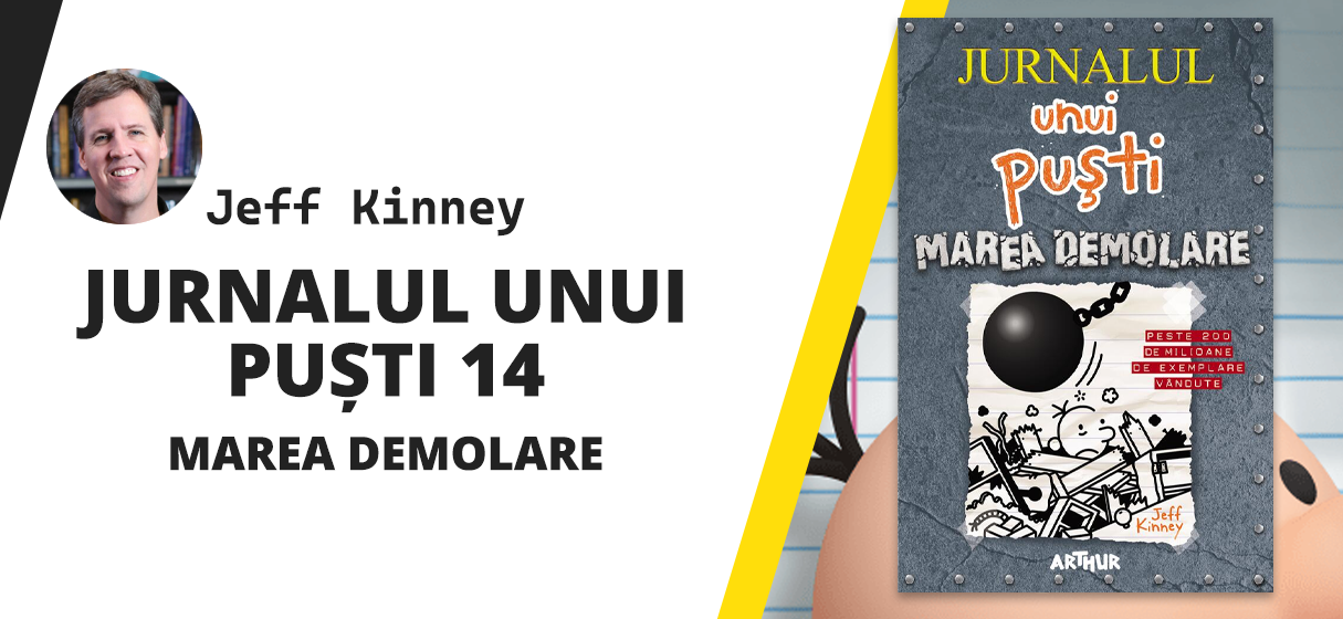 Jurnalul unui puști 14: Marea demolare