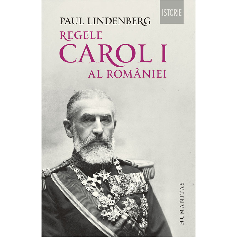 Regele Carol I al Romîniei de Paul Lindenberg 