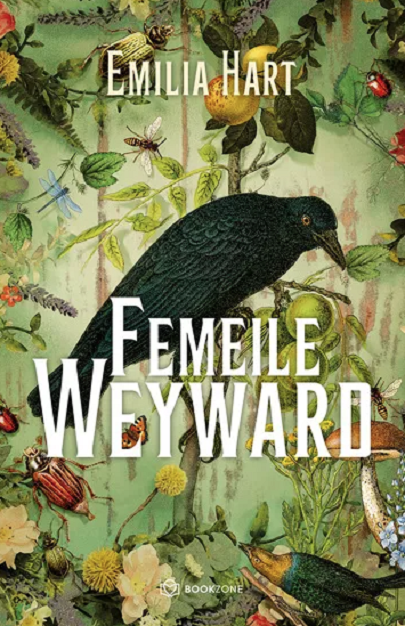 Femeile Weyward de Emilia Hart
