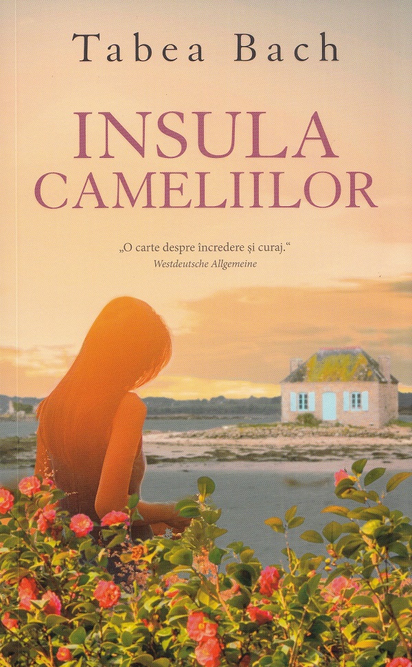 Insula cameliilor de Tabea Bach