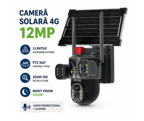 Supraveghere video - Cameră de Supraveghere cu panou Solar 4G 12MP, 3 Lentile, PTZ 360°, Zoom 10X, Night Vision Color, Audio Bidirecțional, Alarmă