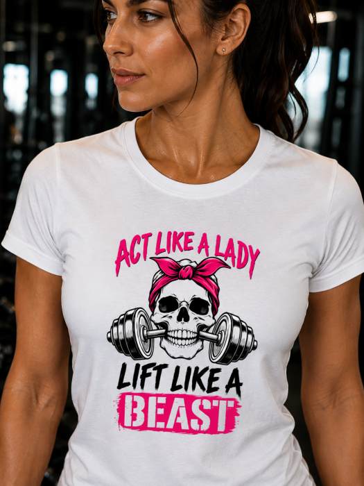 Tricou Damă Act Like a Lady Lift Like a Beast | MadeInPTM [5]
