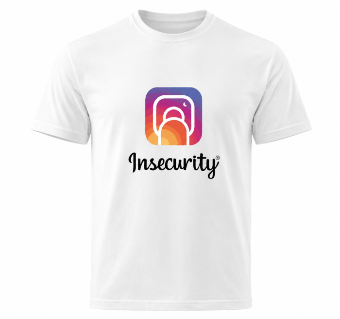 Tricou funny Insecurity [2]