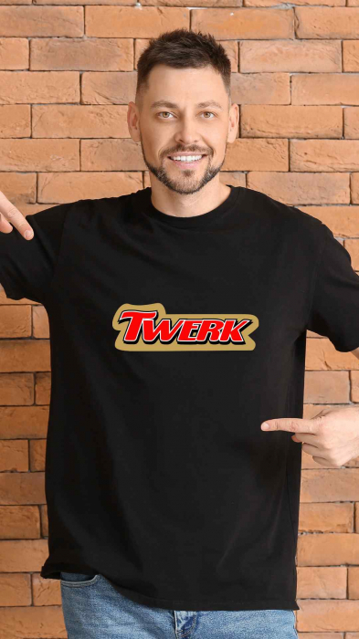 Tricou funny TWERK [4]
