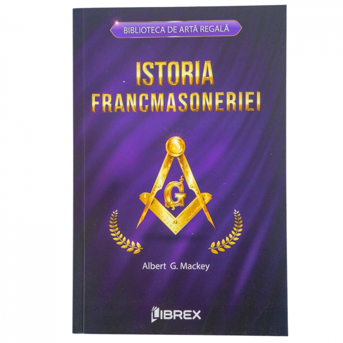 Istoria Francmasoneriei [1]
