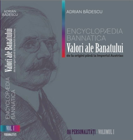 Masonerie - Encyclopædia Bannatica. Valori ale Banatului - Personalități, vol. I. De la origini până la Imperiul Austriac