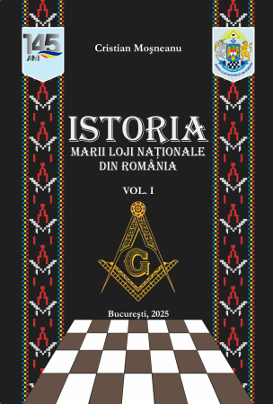 Carti - ISTORIA  MARII LOJI NATIONALE DIN ROMANIA