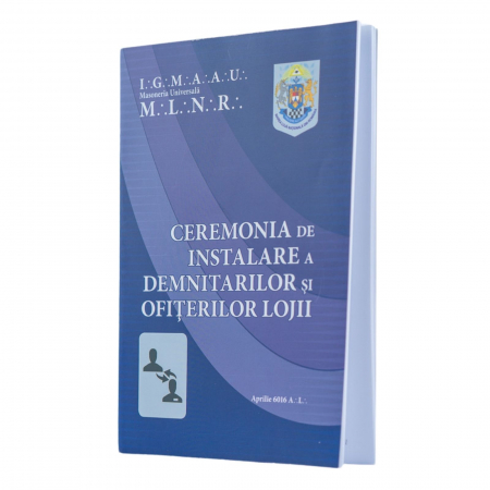 Ceremonia de Instalare a Demnitarilor și Ofițerilor Lojii - Disponibil exclusiv membrilor MLNR [2]