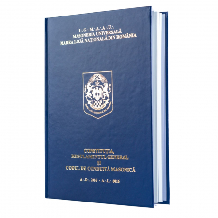 Constituția, Regulamentul General și Codul de Conduită Masonică [2]