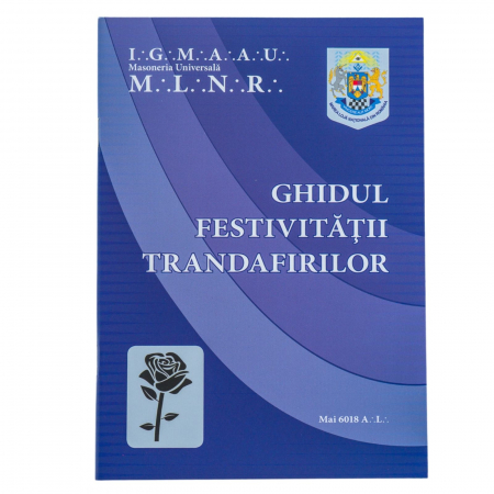 Ritualuri - Ghidul Festivității Trandafirilor - Disponibil exclusiv membrilor MLNR
