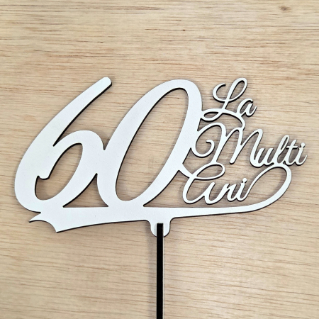 La Multi Ani - Topper La Multi Ani 60 - Alb