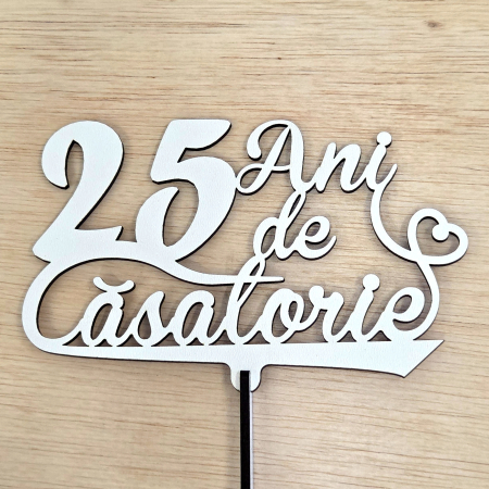 La Multi Ani - Topper 25 Ani de Casatorie - Alb