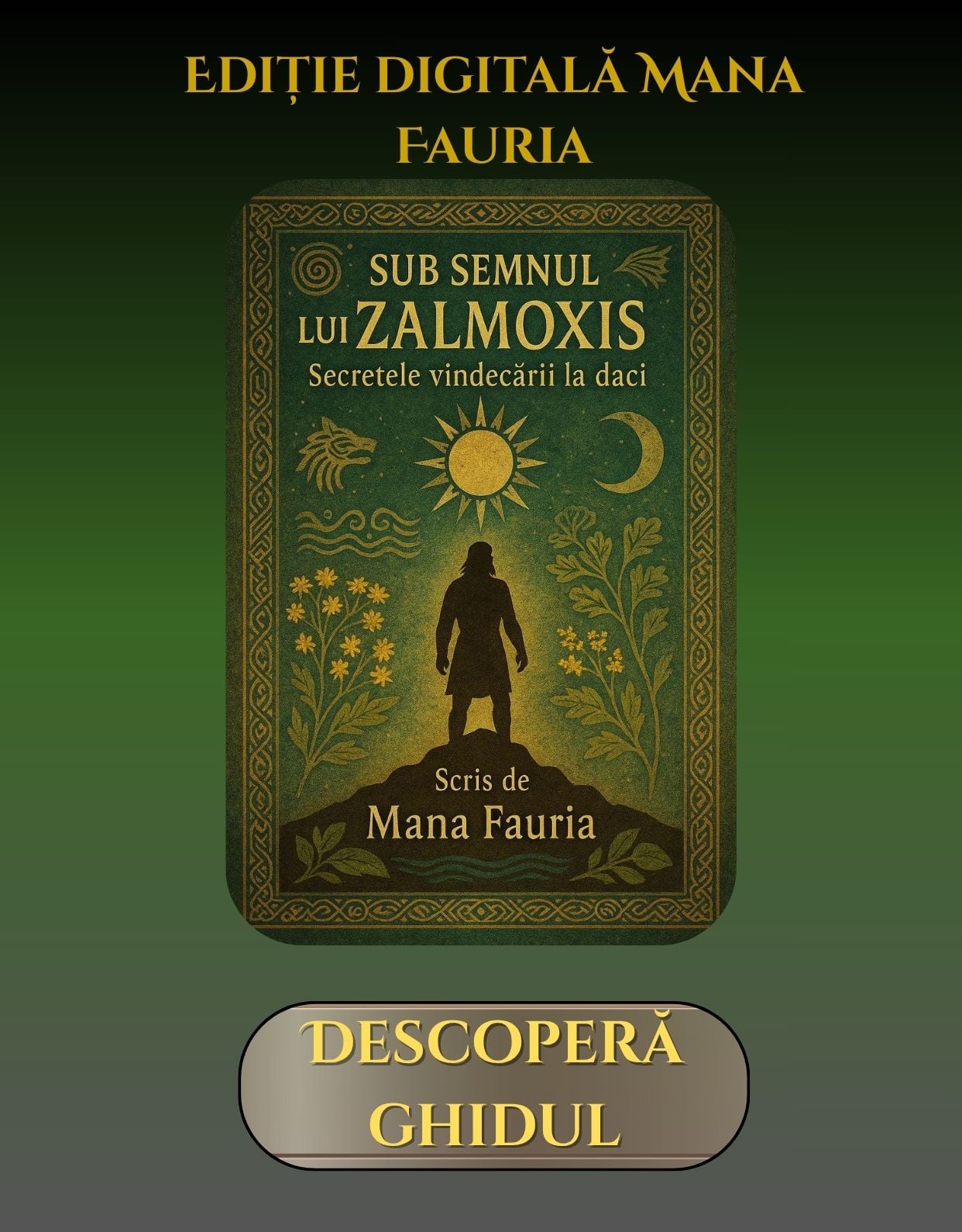 Sub semnul lui Zalmoxis – Secretele vindecării la daci