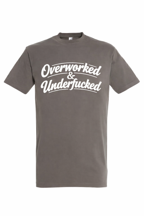 Tricou funny Overworked & Underfucked Mannzes din bumbac premium [2]