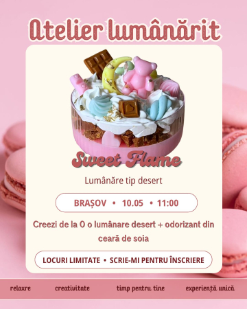 Ateliere - Atelier Lumânări Brașov | Creează Lumânări Desert - 10 Mai