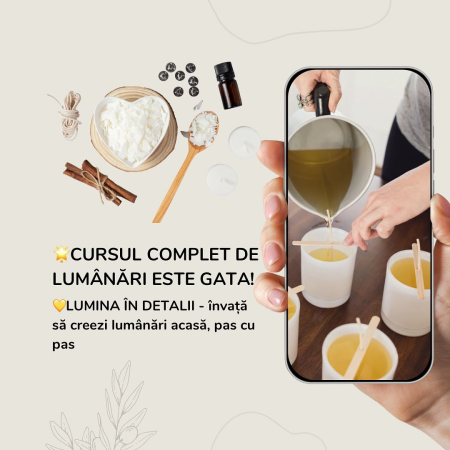 Curs de baza online - Curs baza lumanari " Lumina in detalii"