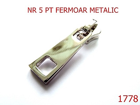 Cursori fermoar - 1778/CURSOR NR 5 FERMOAR METALIC/NIKEL-nr 5-mm---nichel---2F4--AJ19
