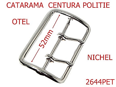 PET - 2644PET/CATARAMA CENTURA POLITIE-52-mm---nichel--6F6-7G8-9D34--