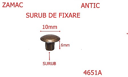 Suruburi fixare - 4651A/Surub fixare cap 10mm-6-mm-zamac--antic-----
