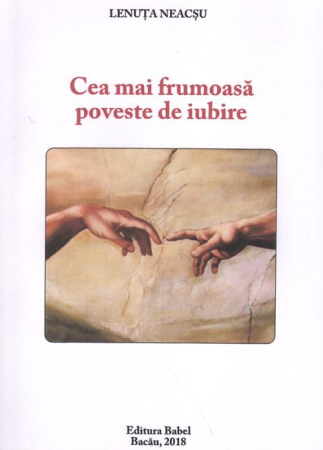 Raftul cu cărți - Cea mai frumoasa poveste de iubire – Lenuta Neacsu