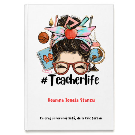 Agende Personalizate - Agenda personalizata pentru cea mai buna educatoare/profesoara, format A5, 100 file albe nedatate