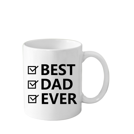 Cani Personalizate - Cana din ceramica haioasa, pentru tata BEST DAD EVER, 330 ml, alba