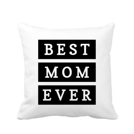Perne decorative - Perna personalizata pentru mama, 40x40 cm, alba, mesaj BEST MOM EVER