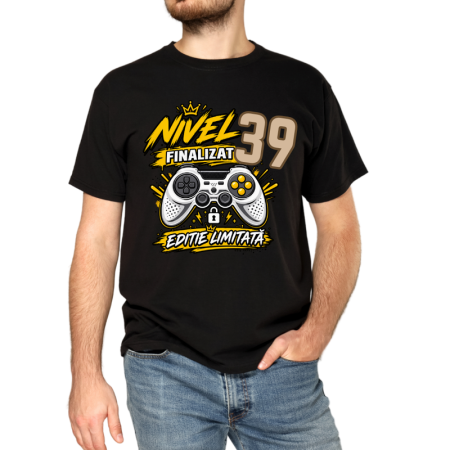 Tricouri Personalizate - Tricou Barbati Aniversare 39 ani, Game Level Editie Limitata, negru